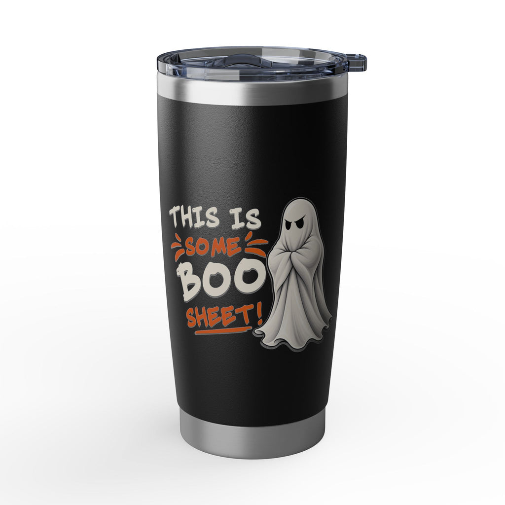 This Is Some Boo Sheet | 20 oz Stainless Tumbler Travel Cup