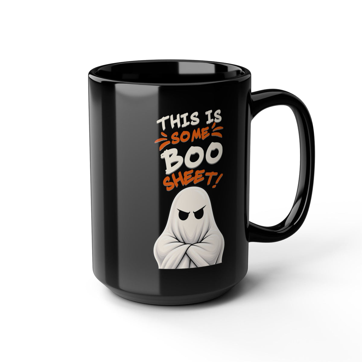 This Is Some Boo Sheet! | Coffee Mug