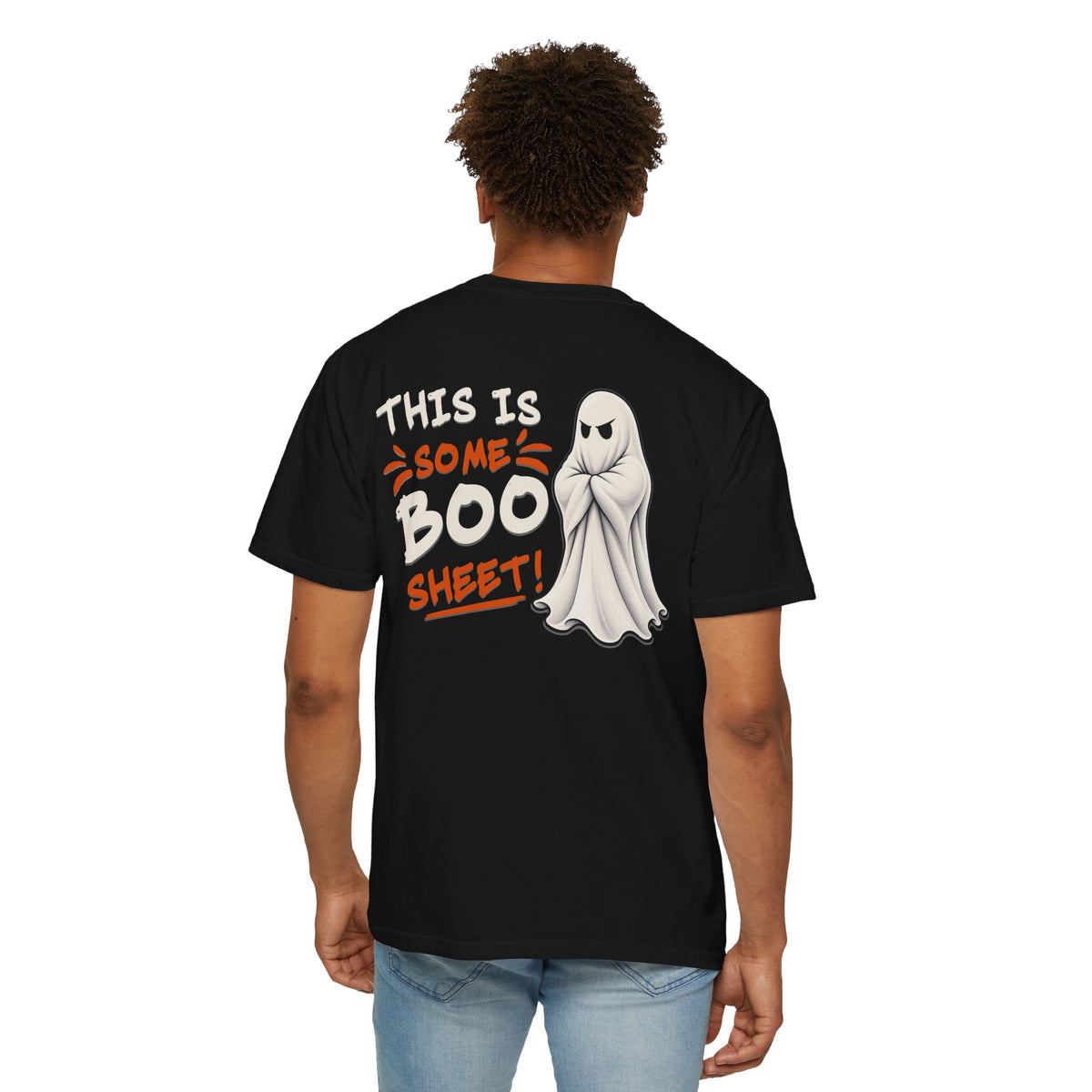 This is Some Boo Sheet | Front + Back Graphics