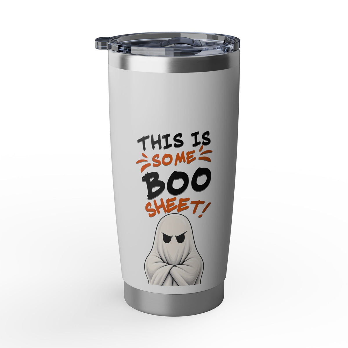 This Is Some Boo Sheet | 20 oz Stainless Tumbler Travel Cup